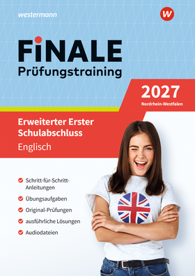 FiNALE Prüfungstraining Erweiterter Erster Schulabschluss Nordrhein-Westfalen - Englisch 2027 Arbeitsbuch mit Lösungsheft und Audio-Dateien