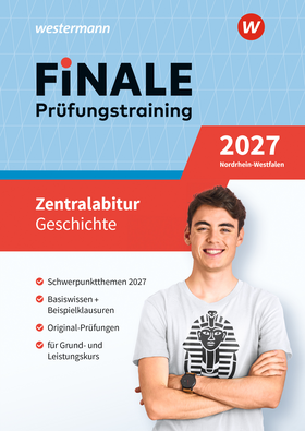 FiNALE Prüfungstraining Zentralabitur Nordrhein-Westfalen - Geschichte 2027