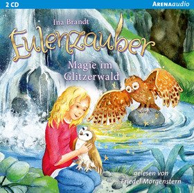 Eulenzauber (4). Magie im Glitzerwald
