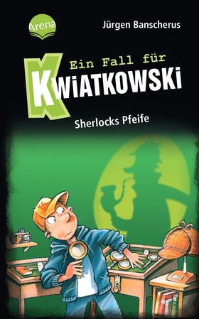 Ein Fall für Kwiatkowski (26). Sherlocks Pfeife