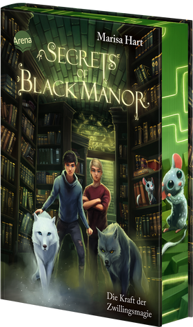 Secrets of Black Manor (3). Die Kraft der Zwillingsmagie