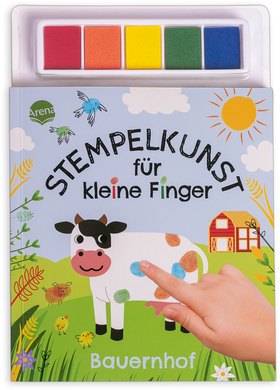 Stempelkunst für kleine Finger. Bauernhof - Fingerstempeln für Kinder ab 3 Jahren mit 5 Stempelkissen