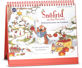 Snöfrid aus dem Wiesental. Weihnachtszauber im Nordland. 24 Adventskalender-Geschichten - Ein Adventskalender zum Aufstellen ab 4 Jahren