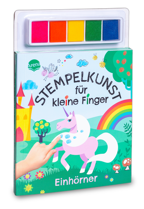 Stempelkunst für kleine Finger. Einhörner - Fingerstempeln für Kinder ab 3 Jahren mit 5 Stempelkissen