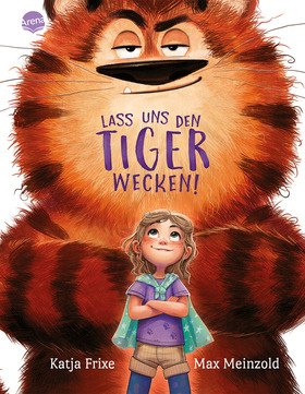 Lass uns den Tiger wecken!