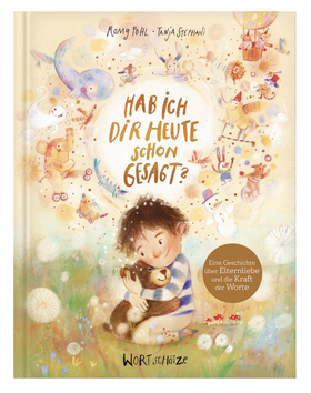 Hab ich dir heute schon gesagt?