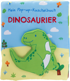 Mein Pop-up-Kuschelbuch. Knuddel den Dino!