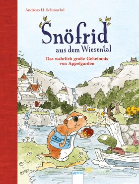 Snöfrid aus dem Wiesental (1). Das wahrlich große Geheimnis von Appelgarden