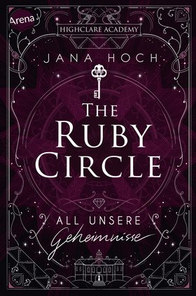 The Ruby Circle (1). All unsere Geheimnisse