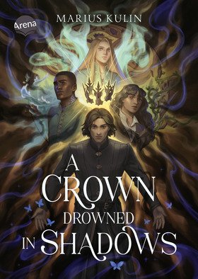 A Crown Drowned in Shadows