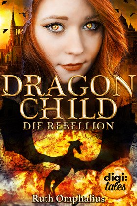 Dragon Child (2). Die Rebellion