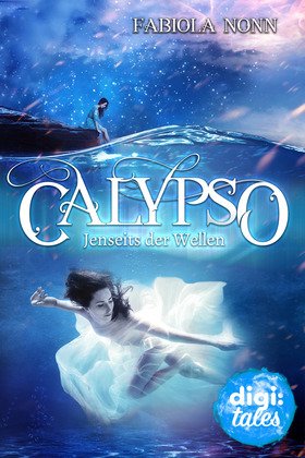 Calypso (3). Jenseits der Wellen