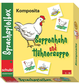 Sprachspielbox - Komposita - Suppenhuhn und Hühnersuppe