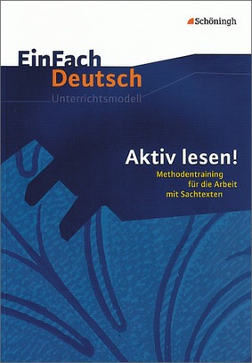 Einfach Deutsch Unterrichtsmodelle Aktiv Lesen Methodentraining