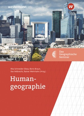 Humangeographie 1 Auflage 2021 Verlage Der Westermann Gruppe