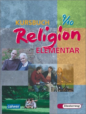 Kursbuch Religion Elementar Schulerband 9 10 Westermann Gruppe In Der Schweiz