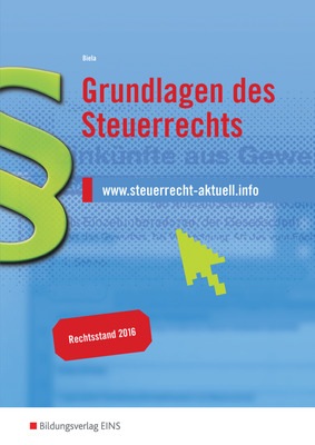 Grundlagen Des Steuerrechts: Bildungsverlag EINS