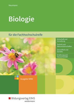 Biologie - Für Die Fachhochschulreife - Schülerband - 2. Auflage 2017 ...