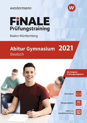 Finale Prufungstraining Abitur Baden Wurttemberg Deutsch 2021 Verlage Der Westermann Gruppe