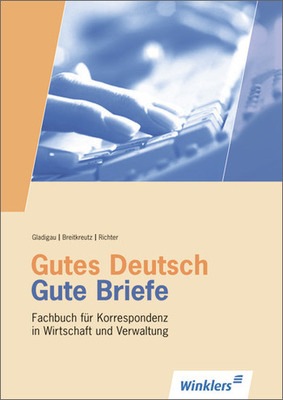 Gutes Deutsch Gute Briefe Fachbuch Für Korrespondenz In