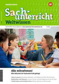 Produktabbildung zu Sachunterricht Weltwissen - Alle mitnehmen! Wie Inklusion im Fachunterricht gelingt - Ausgabe 3/2026 (August)