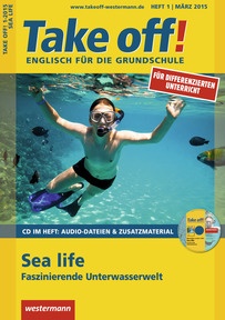 Produktabbildung zu Take off! - Sea Life - Ausgabe März Heft 1 / 2015