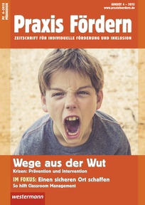Produktabbildung zu Praxis Fördern - Wege aus der Wut - Ausgabe August Heft 4 / 2015