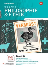 Produktabbildung zu Praxis Philosophie & Ethik - Bioethik - Ausgabe 5/2025 (Oktober)