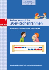 Produktabbildung zu Rechnen lernen mit dem 20er-Rechenrahmen - Arbeitsheft: Addition und Subtraktion.  1. Schuljahr. Heft 2 von 2