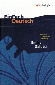 Produktabbildung zu EinFach Deutsch Textausgaben - Gotthold Ephraim Lessing: Emilia Galotti - Ein Trauerspiel in fünf Aufzügen. Gymnasiale Oberstufe