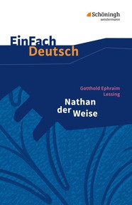 Produktabbildung zu EinFach Deutsch Textausgaben - Gotthold Ephraim Lessing: Nathan der Weise - Ein dramatisches Gedicht in fünf Aufzügen. Gymnasiale Oberstufe
