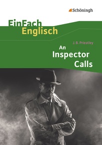Produktabbildung zu EinFach Englisch Textausgaben - J. B. Priestley: An Inspector Calls