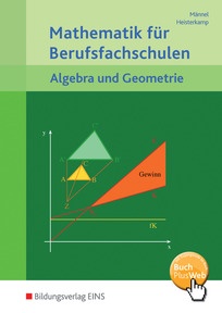 Produktabbildung zu Mathematik für Berufsfachschulen - Algebra und Geometrie - Schulbuch