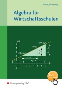 Produktabbildung zu Algebra für Wirtschaftsschulen - Schulbuch