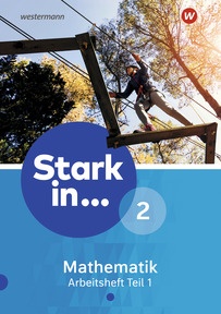 Produktabbildung zu Stark in Mathematik - Ausgabe 2016 - Arbeitsheft 2 Teil 1 (Lernstufe 7)