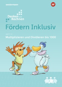 Produktabbildung zu Fördern Inklusiv - Heft 11: Multiplizieren und Dividieren bis 1000 - Denken und Rechnen