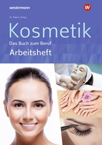 Produktabbildung zu Kosmetik - Das Buch zum Beruf - Arbeitsheft