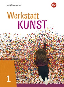 Produktabbildung zu Werkstatt Kunst - Ausgabe 2020 - Schulbuch 1 (Klasse 5/6)
