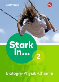 Produktabbildung zu Stark in Biologie/Physik/Chemie - Ausgabe 2017 - Schulbuch 2