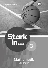 Produktabbildung zu Stark in Mathematik - Ausgabe 2016 - Lösungen 3 (Lernstufe 9/10)