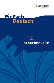 Produktabbildung zu EinFach Deutsch Textausgaben - Stefan Zweig: Schachnovelle - Gymnasiale Oberstufe