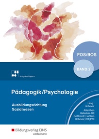 Produktabbildung zu Pädagogik/Psychologie für die Berufliche Oberschule - Ausgabe Bayern - Schulbuch 2