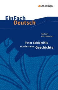 Produktabbildung zu EinFach Deutsch Textausgaben - Adelbert von Chamisso: Peter Schlemihls wundersame Geschichte - Gymnasiale Oberstufe