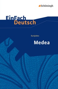 Produktabbildung zu EinFach Deutsch Textausgaben - Euripides: Medea - Gymnasiale Oberstufe