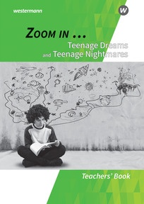 Produktabbildung zu ZOOM IN ... - Teenage Dreams and Teenage Nightmares - Lehrerband