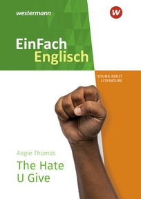 Produktabbildung zu EinFach Englisch New Edition Textausgaben - Angie Thomas: The Hate U Give