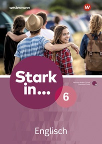 Produktabbildung zu Stark in ... Englisch - Arbeitsbuch 6 mit Audio-CD