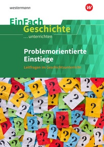 Abbildung zur Reihe EinFach Geschichte ...unterrichten