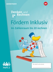 Produktabbildung zu Fördern Inklusiv - Ausgabe 2024 - Heft 2: Zahlenraum bis 20 rechnen - Denken und Rechnen
