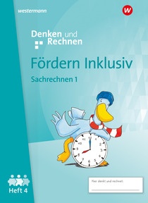 Produktabbildung zu Fördern Inklusiv - Ausgabe 2024 - Heft 4: Sachrechnen 1 - Denken und Rechnen
